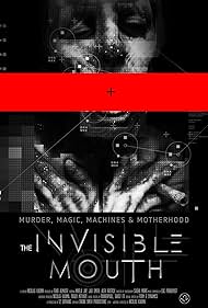 The Invisible Mouth