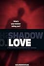 Shadow Love (2012)