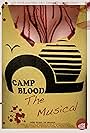 Camp Blood: The Musical (2006)