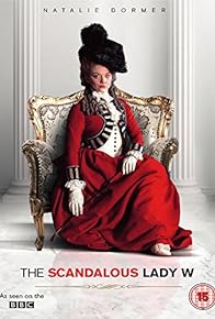 Primary photo for The Scandalous Lady W