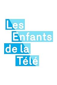 Les enfants de la télé (2010)