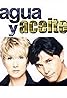 Agua y aceite (TV Series 2002– ) Poster