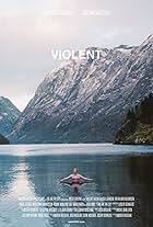 Violent (2014)