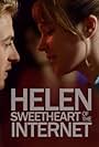 Helen, Sweetheart of the Internet (2014)