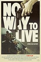 No Way to Live