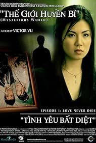 Mysterious World, Episode 1: Love Never Dies (2006)