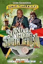 Schuks Tshabalala's Survival Guide to South Africa (2010)