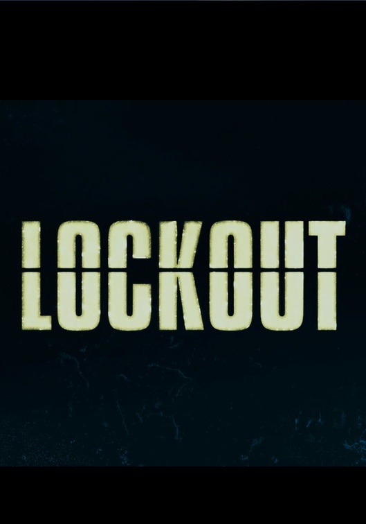 Lockout (2012)