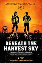 Beneath the Harvest Sky (2013)