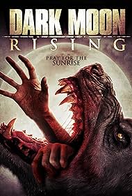 Dark Moon Rising (2015)