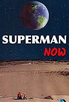 Superman Now (2011)