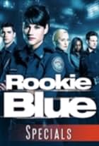 Rookie Blue Webisodes