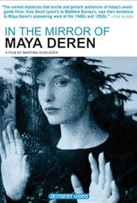 Primary photo for In the Mirror of Maya Deren