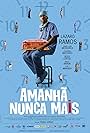 Lázaro Ramos in Amanhã Nunca Mais (2011)