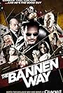 The Bannen Way (2010)