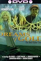 Dreams of Gold: The Mel Fisher Story