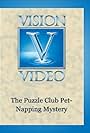 The Puzzle Club Pet-Napping Mystery (1999)