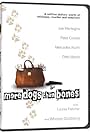 More Dogs Than Bones (2000)