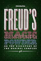 Freud's Magic Powder (2009)