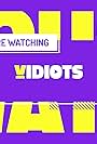 Vidiots (2017)