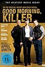 Catherine Bell, Titus Welliver, and James Jordan in Good Morning, Killer (2011)