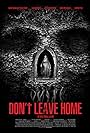 Don't Leave Home (2018)