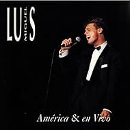 Luis Miguel in Luis Miguel: América, América (1992)