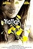 Yeller (2011) Poster