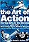 The Art of Action: Martial Arts in Motion Picture's primary photo