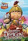 Mike the Knight: Journey to Dragon Mountain (2014)