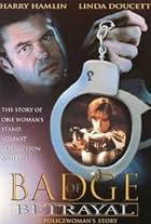 Badge of Betrayal (1997)