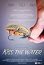 Kiss the Water (2013)