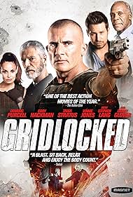 Danny Glover, Stephen Lang, Vinnie Jones, Dominic Purcell, Trish Stratus, and Cody Hackman in Gridlocked (2015)