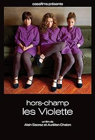 Primary photo for Hors-champ: Les Violette