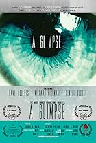 A Glimpse (2014)