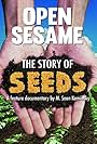 Open Sesame: The Story of Seeds (2014)