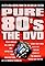 Pure 80's: The DVD's primary photo