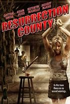 Resurrection County (2008)