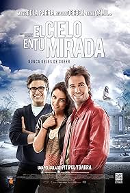 El cielo en tu mirada (2012)