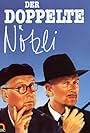 Gunter Berger and Walter Roderer in Der doppelte Nötzli (1990)