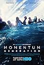 Momentum Generation (2018)