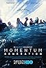 Momentum Generation (2018) Poster