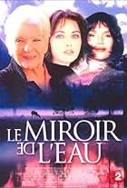 Le miroir de l'eau (2004)