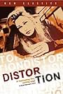 Distortion (2005)