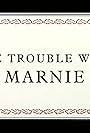 The Trouble with Marnie (2000)