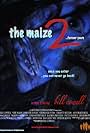 The Maize 2: Forever Yours (2006)