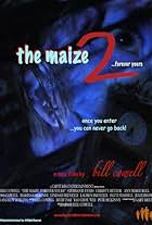 The Maize 2: Forever Yours