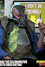 Bane the Telemarketer with Chris Kattan (2012)