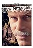 Drew Peterson: Untouchable (TV Movie 2012) Poster