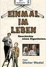 Einmal im Leben - Geschichte eines Eigenheims (1972)